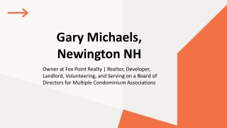 Gary Michaels (Newington, NH) - A Contract-Closing Specialist