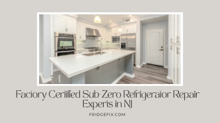 Factory Certified Sub-Zero Refrigerator Repair Experts in NJ  FridgeFix