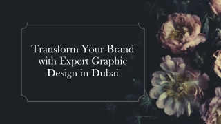 Transform Your Brand with Expert Graphic Design in dubai