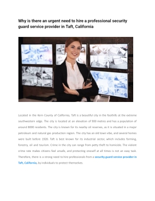 Why is there an urgent need to hire a professional security guard service provider in Taft, California