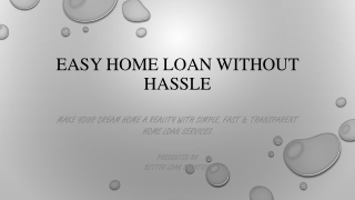 Easy Home Loan Without Hassle