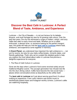 Discover the Best Café in Lucknow A Perfect Blend of Taste, Ambiance, and Experience