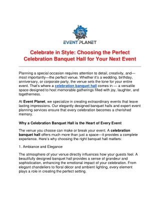 Celebrate in Style Choosing the Perfect Celebration Banquet Hall for Your Next Event