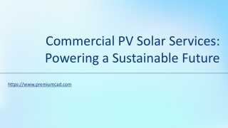 Commercial PV Solar Services Powering a Sustainable Future