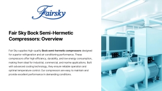 Fair Sky Bock Semi-Hermetic Compressors : Overview
