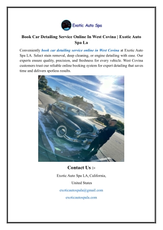 Book Car Detailing Service Online In West Covina | Exotic Auto Spa La