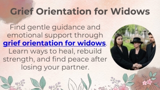 Grief Orientation for Widows
