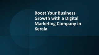 Boost Your Business Growth with a Digital Marketing Company in Kerala