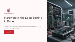 Ettikengineering’s Hardware Loop Testing in Pune – Boost Accuracy & Safety