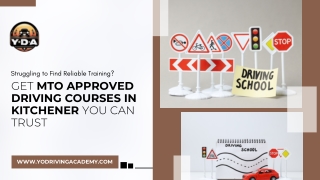 Struggling to Find Reliable Training Get MTO Approved Driving Courses in Kitchener You Can Trust