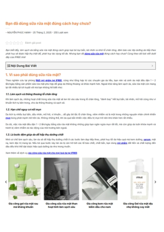 Bạn đã dùng sữa rửa mặt đúng cách hay chưa?