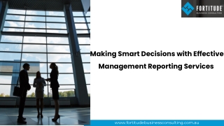 Making Smart Decisions with Effective Management Reporting Services