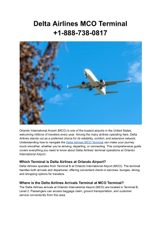 Delta Airlines MCO Terminal  1-888-738-0817