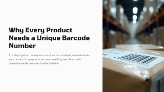 Why Every Product Needs a Unique Barcode Number