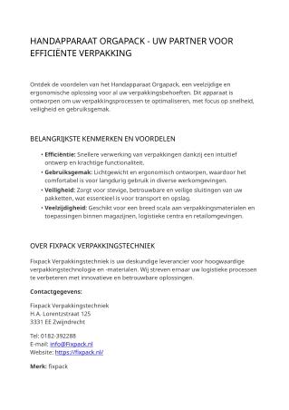 Handapparaat Orgapack - Uw Partner voor Efficiënte Verpakking