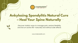 Heal from Within: Ankylosing Spondylitis Natural Cure for Lasting Relief