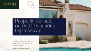 Buy Premium Property on Delhi Dehradun Expressway – Listed by Lumora Estates