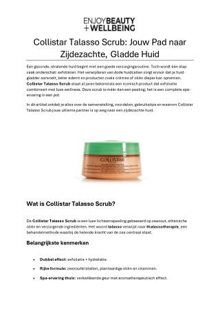 Collistar Talasso Scrub Jouw Pad naar Zijdezachte, Gladde Huid