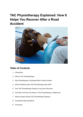 TAC Physiotherapy Explained_ How It Helps You Recover After a Road Accident