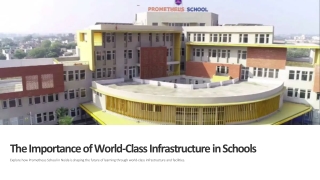 The Importance of World-Class Infrastructure in Schools