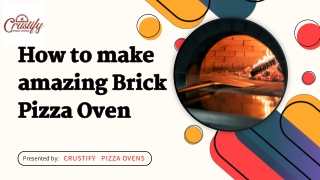 How to make amazing Brick Pizza Oven