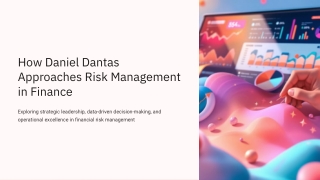 How Daniel Dantas Approaches Risk Management in Finance