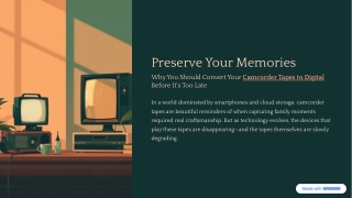Why You Should Convert Your Camcorder Tapes to Digital Before It’s Too Late