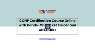 CCNP Certification Course Online with Hands-On Packet Tracer and GNS3 Labs