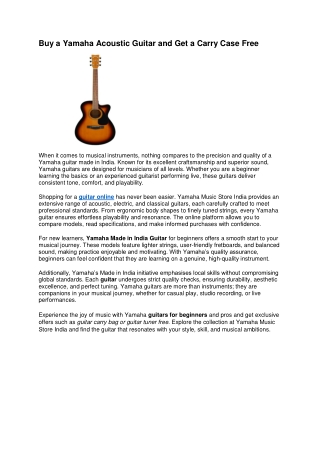 Buy Yamaha Acoustic Guitar and Get a Carry Case Free