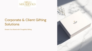 Gift Boxes for Corporate Clients and Employees