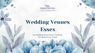 Top Wedding Venues Essex Celebrate Your Special Day in Style