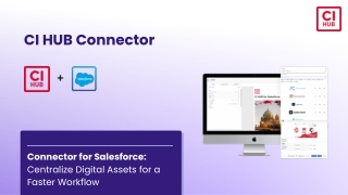 Connector for Salesforce:  Centralize Digital Assets for a Faster Workflow