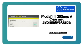 Modafinil 200mg A Clear and Informative Guide
