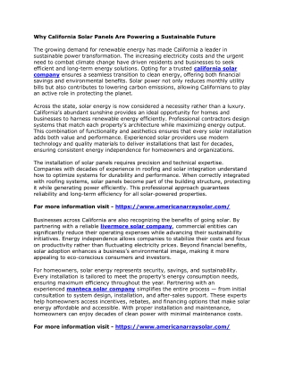 Why California Solar Panels Are Powering a Sustainable Future