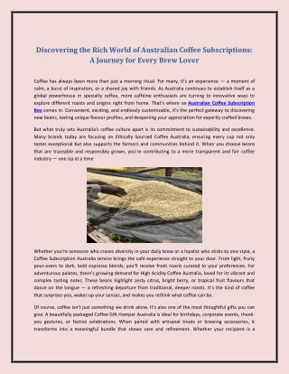Discovering the Rich World of Australian Coffee Subscriptions: A Journey for Eve