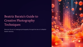 Beatriz Barata’s Guide to Creative Photography Techniques