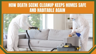 Death Scene Cleanup Recovery Services