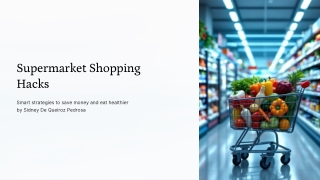 Supermarket Shopping Hacks by Sidney De Queiroz Pedrosa