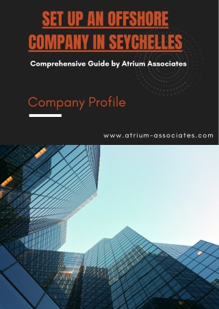 Set Up an Offshore Company in Seychelles - Comprehensive Guide by Atrium-Associates