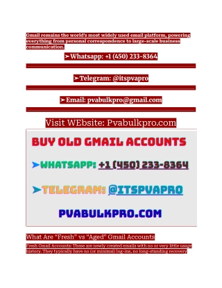 Old Gmail Accounts Can be Valuable for Many Reason