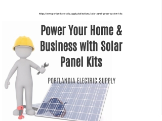Power Your Home & Business with Solar Panel Kits | Portlandia Electric Supply