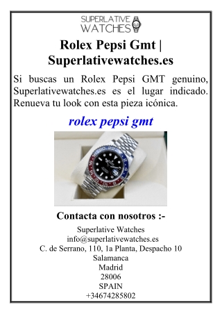 Rolex Pepsi Gmt | Superlativewatches.es