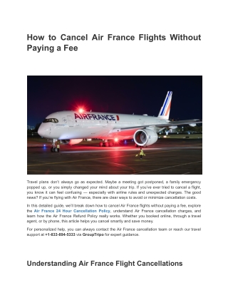 How to Cancel Air France Flights Without Paying a Fee