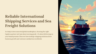 Reliable International Shipping Services and Sea Freight Solutions