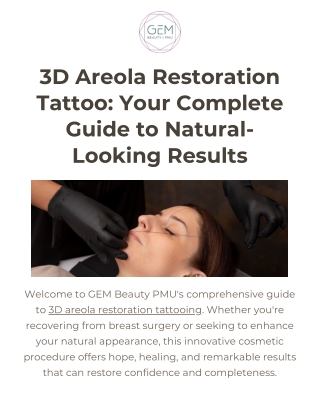 3D Areola Restoration Tattoo Your Complete Guide to Natural Looking Results