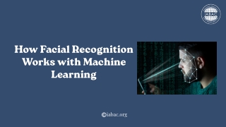 How Facial Recognition Works with Machine Learning | IABAC