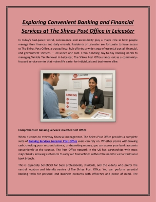 Exploring Convenient Banking and Financial Services at The Shires Post Office in