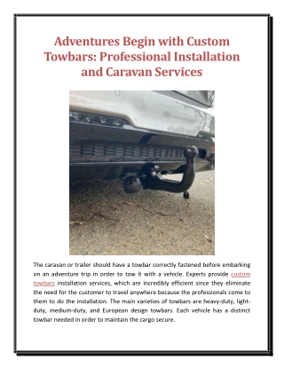 Adventures Begin with Custom Towbars Professional Installation and Caravan Services