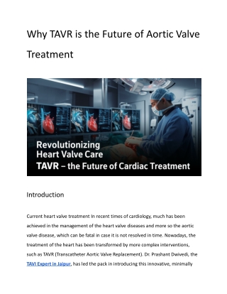 Why TAVR is the Future of Aortic Valve Treatment