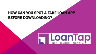 How Can You Spot a Fake Loan App Before Downloading